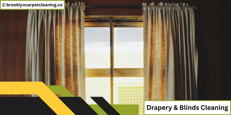 Drapery & Blinds Cleaning